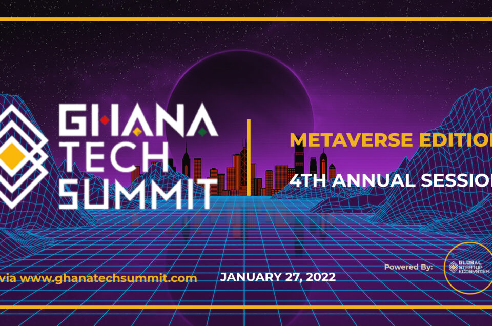 4th Annual Ghana Tech Summit (Metaverse Edition)